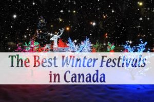 The Best Winter Festivals in Canada | Great Canadian Van Lines